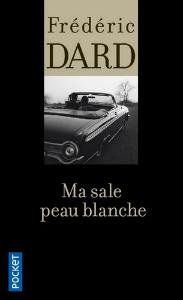 02_Dard ma sale peau blanche