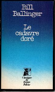 25_Bill Ballinger Le cadavre dor