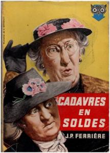 27_JP Ferrire Cadavres en soldes